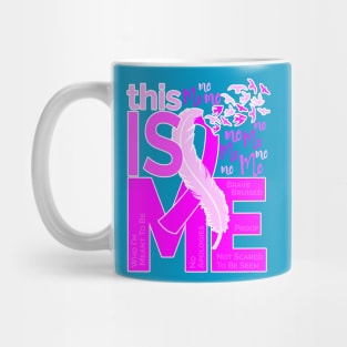 This is Me - Awareness Feather Ribbon - Pink Mug